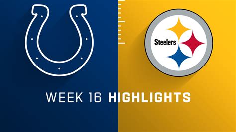 Indianapolis Colts vs. Pittsburgh Steelers highlights | Week 16