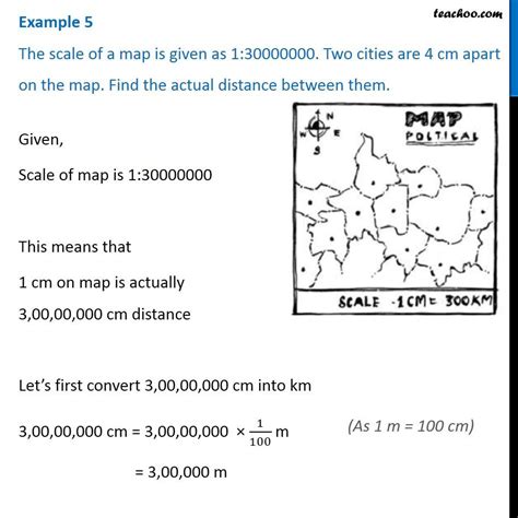 Example 5 - The scale of a map is given as 1:30000000. Two cities