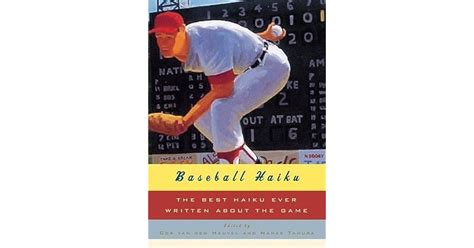 Baseball Haiku: American and Japanese Haiku and Senryu on Baseball by ...