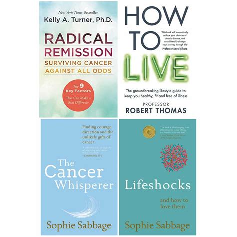 Radical Remission,How to Live,Cancer Whisperer,Lifeshocks 4 Books ...