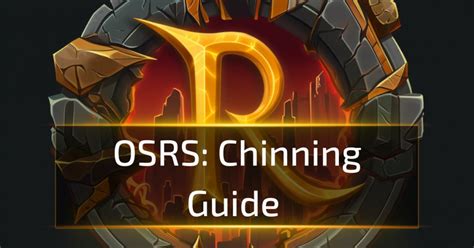 OSRS Chinning Guide