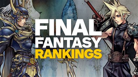 Ranking the Final Fantasy Games - IGN