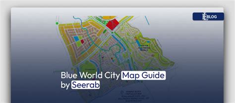 Blue World City Map Guide by Seerab