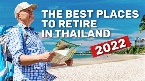 Retire in Thailand - The Best Places to Retire in Thailand in 2022 - YouTube