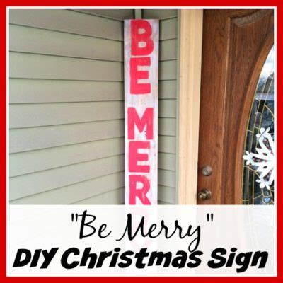 "Be Merry" DIY Christmas Sign