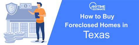 The Ultimate Guide to Buying Foreclosed Homes in Texas