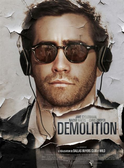 Demolition Movie Poster (#2 of 4) - IMP Awards