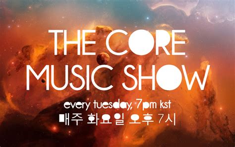 The Core Music Show | K-Pop Fanon Fandom Wiki | Fandom