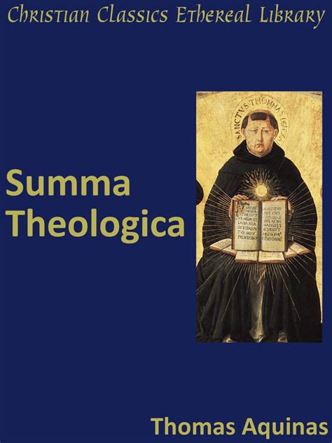 Summa Theologica - Christian Classics Ethereal Library