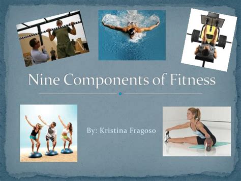 PPT - Nine Components of Fitness PowerPoint Presentation, free download - ID:7067146