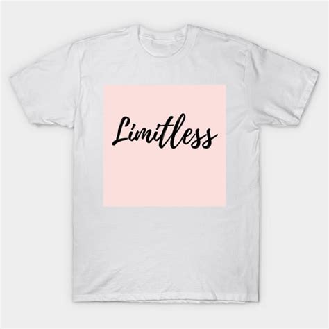 Limitless - Motivational one word - Limitless - T-Shirt | TeePublic