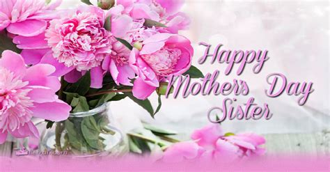 Happy Mother's Day Sister