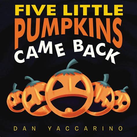 Five Little Pumpkins Came Back (Board Book) - Walmart.com