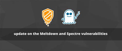 Update on the Meltdown & Spectre vulnerabilities - Fedora Magazine