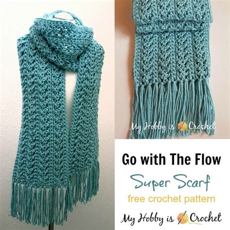 My Hobby Is Crochet: Go with The Flow Super Scarf - Free Crochet Pattern + Tutorial