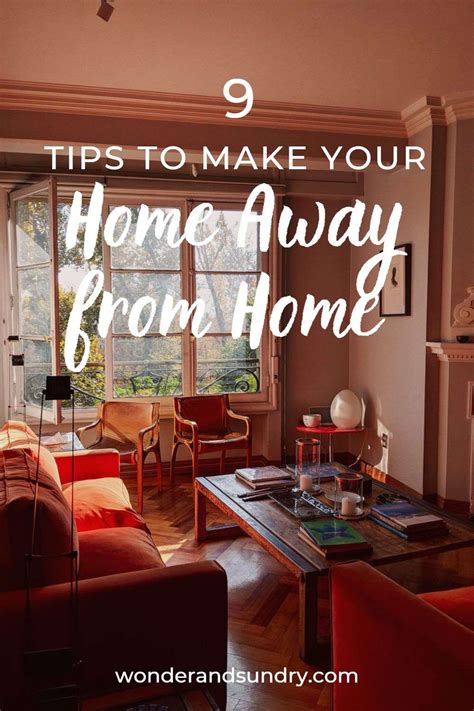 9 Tips to Make Your Home Away from Home Yours - Wonder & Sundry