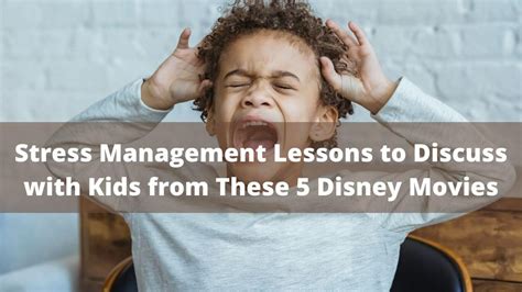 Stress Management Lessons to Discuss with Kids from These 5 Disney ...