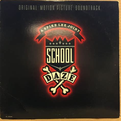 SCHOOL DAZE SOUNDTRACK SPIKE LEE 1988 2.EL PLAK