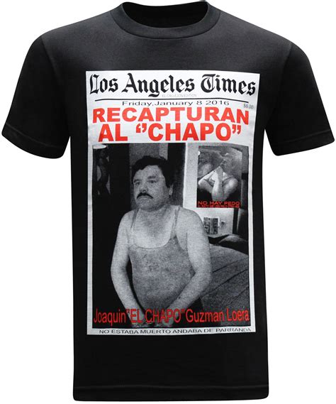 El Chapo Guzman Recapturan Men's T-Shirt | Mens tshirts, Mexican t shirts, T shirt