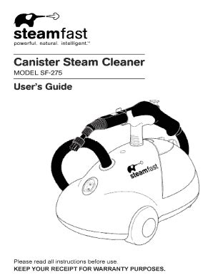 Fillable Online SteamFast SF-275 Steam Cleaner Owner 's Manual Sylvane. Owner 's Manual for ...