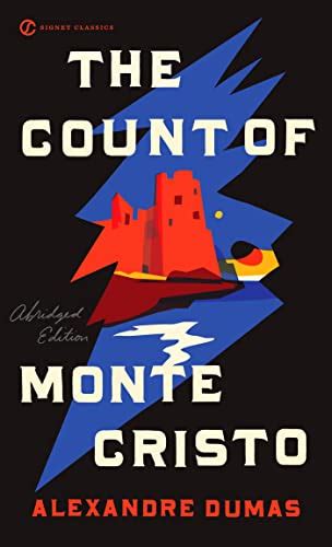 The Count of Monte Cristo (Signet Classics) - Alexandre Dumas: 9780451529701 - AbeBooks