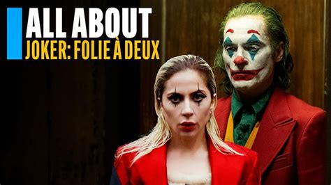 All About Joker: Folie à Deux - All About 'Joker: Folie à Deux' | IMDb