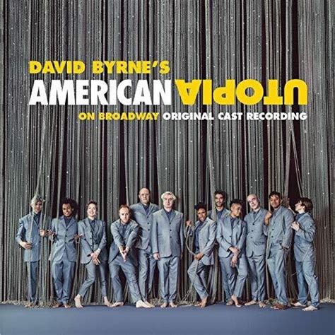 David Byrne's - American Utopia On Broadway - Original Cast Recording