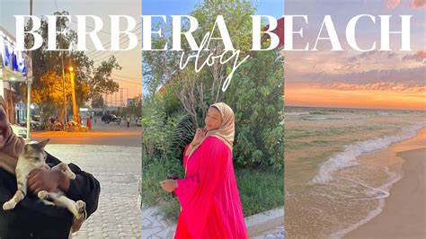 Berbera Beach, Somaliland 2022 - YouTube