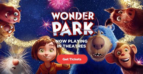 Wonder Park: Get Tickets | Paramount Pictures