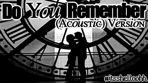 Do You Remember (Acoustic) - Jay Sean - YouTube