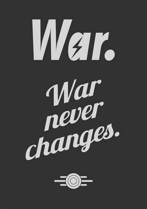 Fallout 4 – War, war never changes.