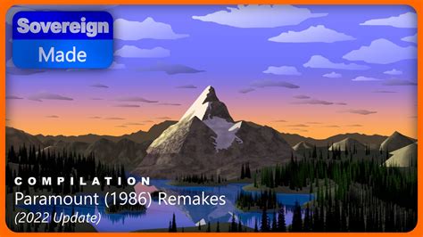 Paramount Pictures (1986) Remake (2022 Update) | Compilations | SovereignMade - YouTube