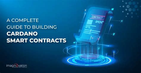 A Complete Guide to Building Cardano Smart Contracts in 2023