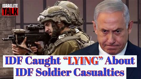 WW3 Israel-Hamas: IDF Caught "LYING" About IDF Soldier Casualties - YouTube