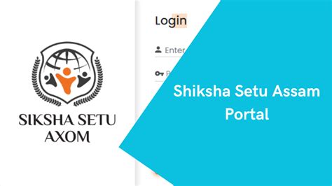 Shiksha Setu Portal Assam, Axom App download 2023