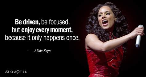 TOP 25 QUOTES BY ALICIA KEYS (of 263) | A-Z Quotes