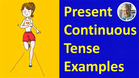 Present Continuous Tense Examples - Sentences