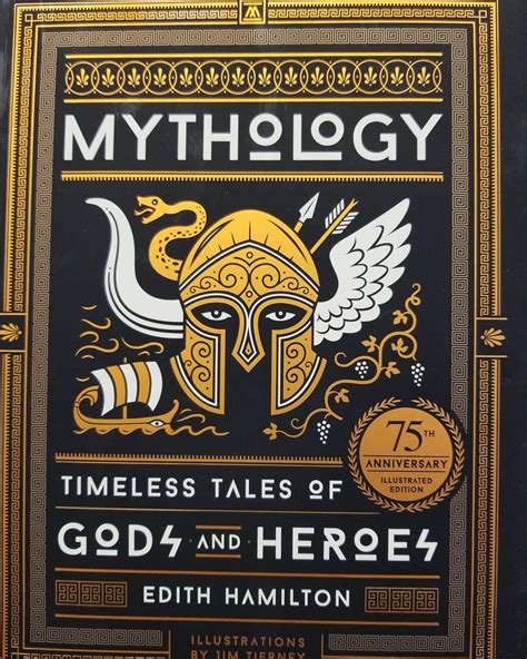 Mythology: Timeless Tales of Gods and Heroes, 75th Anniversary ...