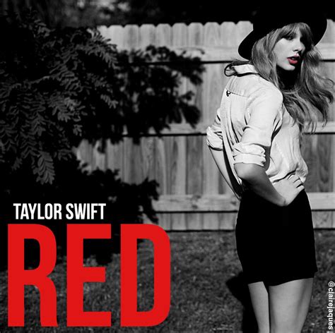 Taylor Swift Red Album Cover Edit by Claire Jaques | Taylor swift red album, Taylor swift red ...