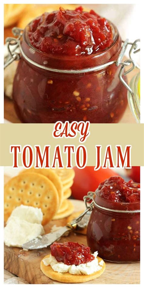 an easy tomato jam recipe in a jar with crackers and cheese on the side