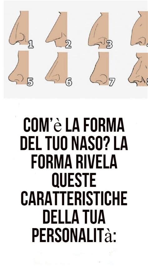 Com’è la forma del tuo naso? La forma rivela queste caratteristiche ...