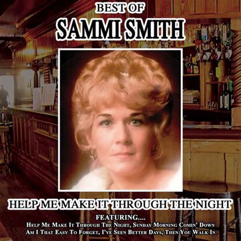 Sammi Smith - Help Me Make It Through The Night - The Best Of Sammi Smith