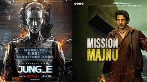 Movies Releasing in January 2023 Week 3: Jung_E, Mission Majnu and More ...