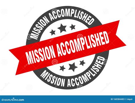 Mission accomplished sign stock vector. Illustration of banner - 160384483