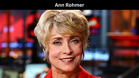 Ann Rohmer, Biography, Stature, Age, Husband, Income, and Offspring