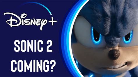 When is Sonic the Hedgehog 2 Coming To Disney Plus? - Disney Plus Informer