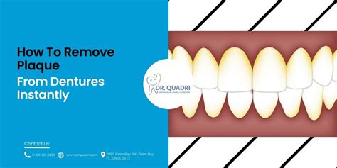 Natural Solutions on How to Remove Plaque From Dentures Instantly - Dental Clinic