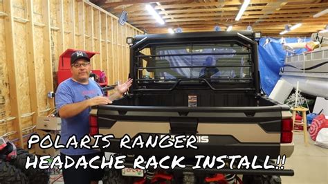 Polaris Ranger XP 1000 Headache Rack install - YouTube