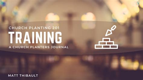 Church Planting 201: Training — Marks of a Disciple