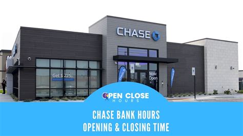 Chase Bank Hours: Opening, Closing Hours in 2022